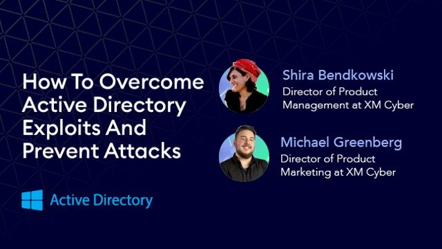 How To Overcome Active Directory Exploits And Prevent Attacks