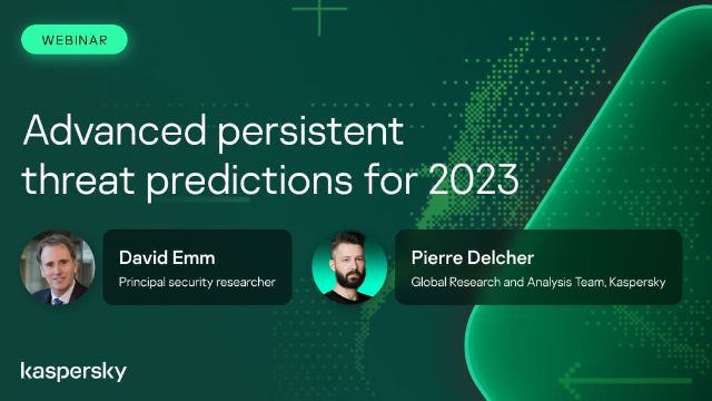 Advanced persistent threat predictions for 2023