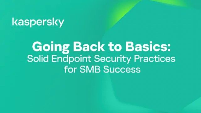 Going Back to Basics: Solid Endpoint Security Practices for SMB Success