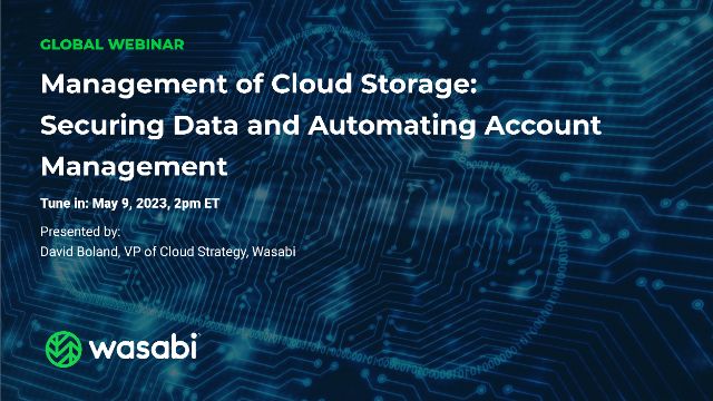 Management of Cloud Storage: Securing Data and Automating Account Management