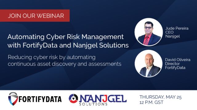 Automating Cyber Risk Management with FortifyData and Nanjgel Solutions