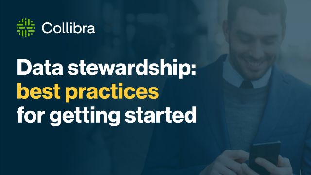 Data Stewardship: Best Practices for Getting Started