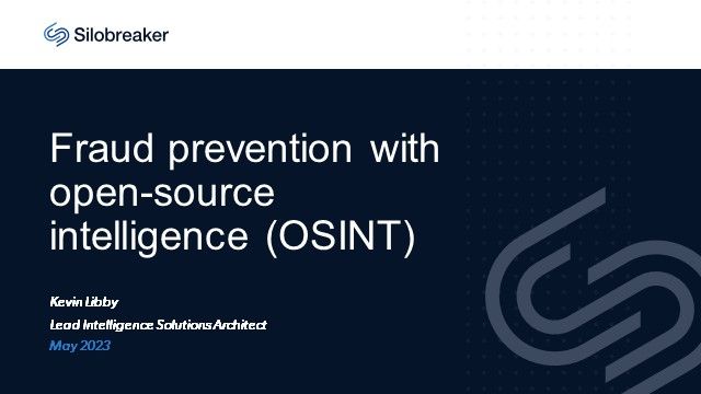 Fraud prevention with open-source intelligence (OSINT)