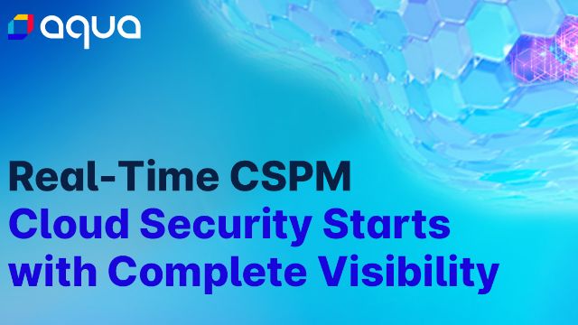 Real-Time CSPM: Cloud Security Starts with Complete Visibility