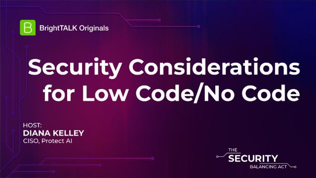 Security Considerations for Low Code/No Code