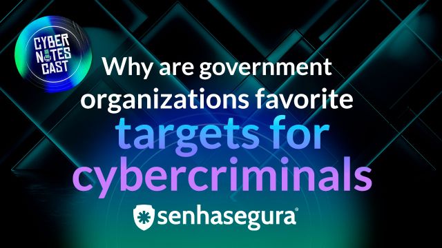 CNC - Why are government organizations favorite targets for cybercriminals