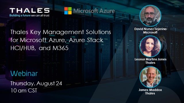 Thales Key Management Solutions for Microsoft Azure, Azure Stack, and M365