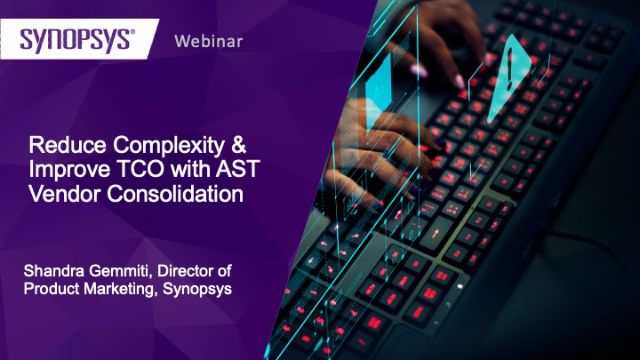 Reduce Complexity & Improve TCO with AST Vendor Consolidation