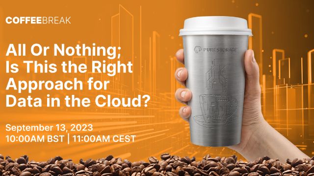 All Or Nothing - Is This The Right Approach for Data in The Cloud?