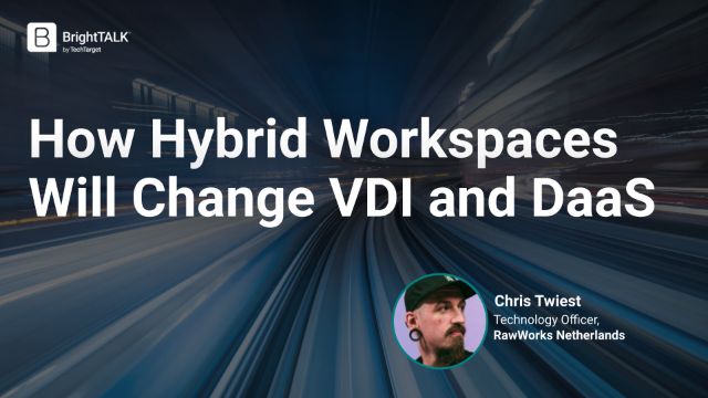 How Hybrid Workspaces Will Change VDI and DaaS