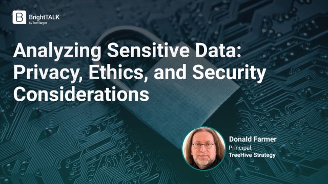 Analyzing Sensitive Data: Privacy, Ethics, and Security Considerations