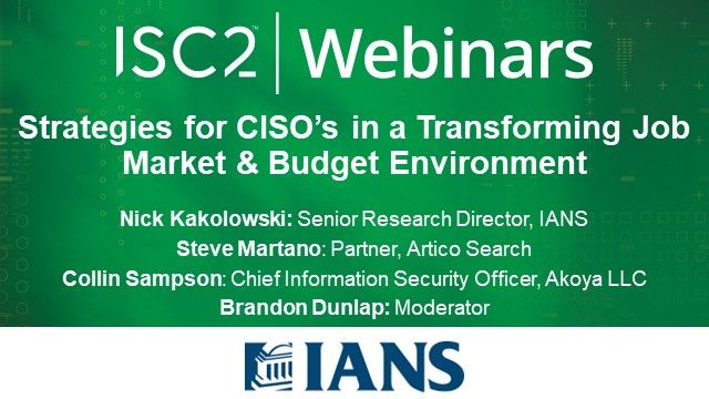 Strategies for CISOs in a Transforming Job Market & Budget Environment