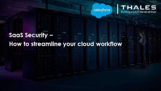 SaaS Security – How to streamline your cloud workflow