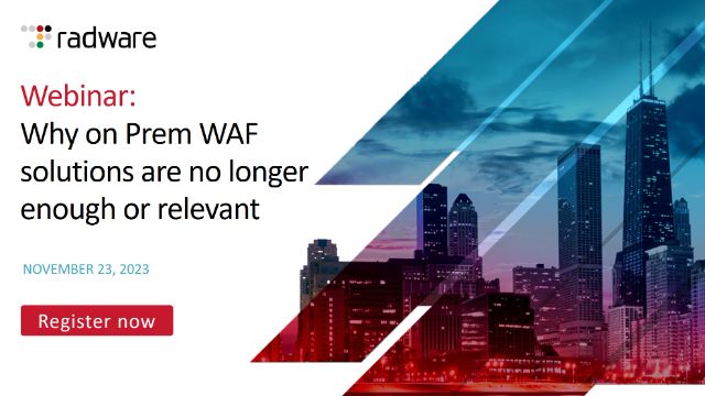 Why on Prem WAF solutions are no longer enough or relevant