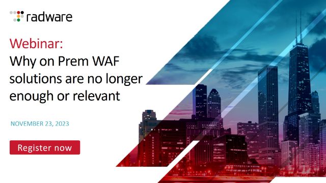 Why on Prem WAF solutions are no longer enough or relevant