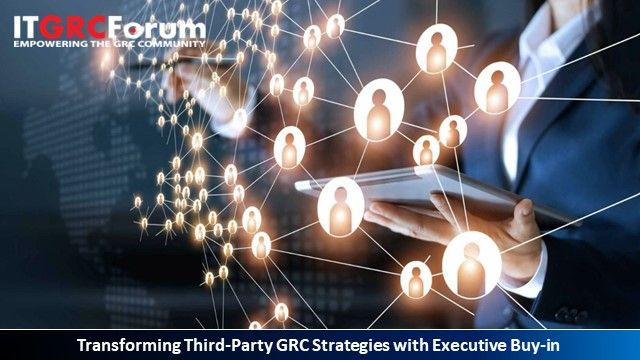 CPE | Transforming Third-Party GRC Strategies with Executive Buy-in