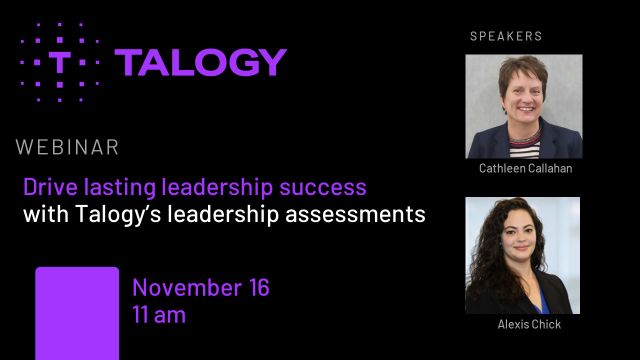 Drive lasting leadership success with Talogy’s leadership assessments