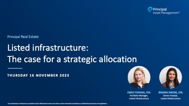 Listed infrastructure: the case for a strategic allocation