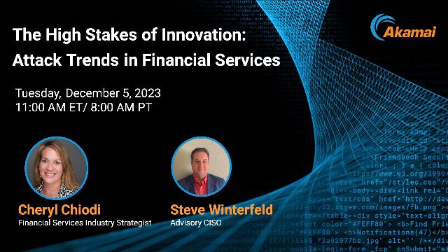 The High Stakes of Innovation:  Attack Trends in Financial Services