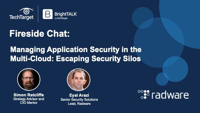 Managing Application Security in the Multi-Cloud: Escaping Security Silos