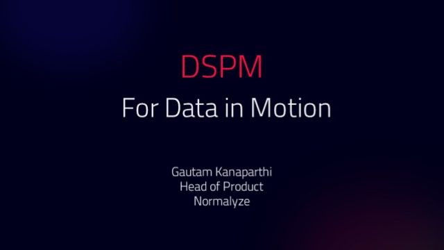 DSPM for Data in Motion