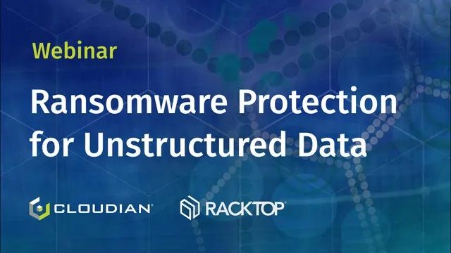 Ransomware Protection for Unstructured Data