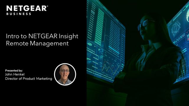 Intro to NETGEAR Insight Remote Management