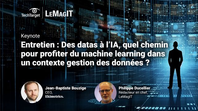 Keynote Entretien:Des datas à l’IA,quel chemin pour profiter du machine learning