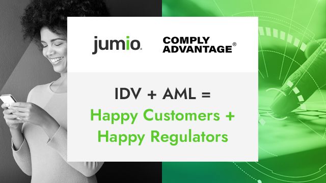 IDV+AML=Happy Customers+Happy Regulators