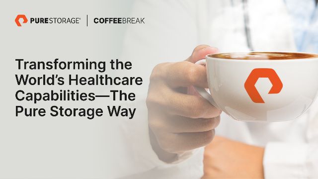 Transforming the World'd Healthcare Capabilities - The Pure Storage Way