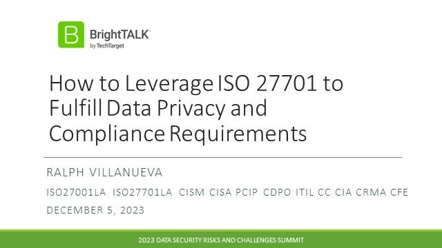 How to Leverage ISO 27701 to Fulfill Data Privacy and Compliance Requirements