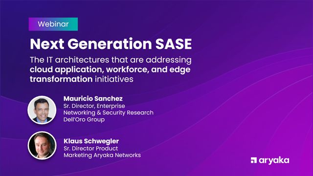 Next Generation SASE