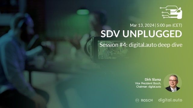 SDV Unplugged | digital.auto deep dive