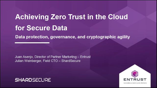 Achieving Zero Trust for Secure Data in the Cloud