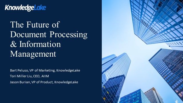 The Future of Document Processing & Information Management