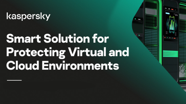 Smart Solution for Protecting Virtual and Cloud Environments