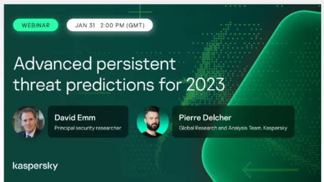 Advanced persistent threat predictions for 2023