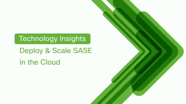 Deploy and Scale SASE in the Cloud