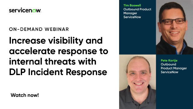 Increase visibility & accelerate response to threats with DLP Incident Response