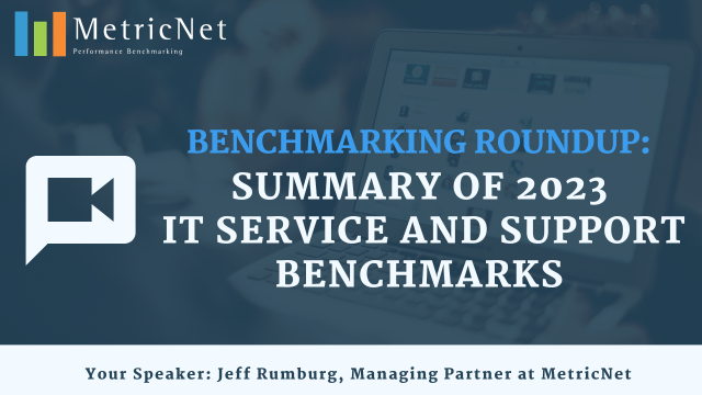 Benchmarking Roundup: Summary of 2023 IT Service and Support Benchmarks