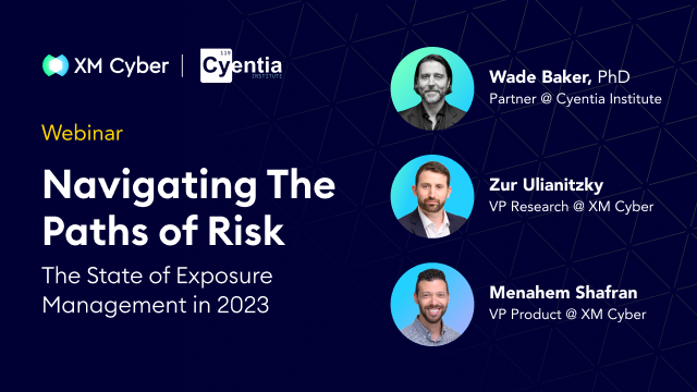 Navigating The Paths of Risk: The State of Exposure Management in 2023 Webinar