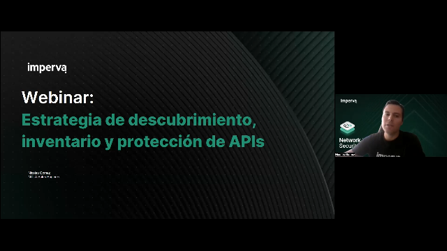 Imperva Webinar: Estrategia de descubrimiento y protección de APIs (Español)