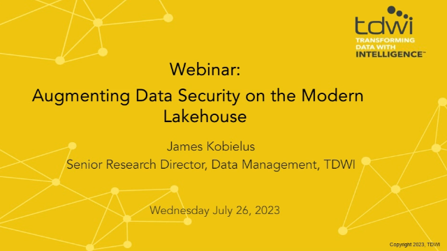 Augmenting Data Security in the Modern Cloud Lakehouse