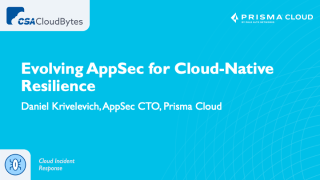 Evolving AppSec for Cloud-Native Resilience