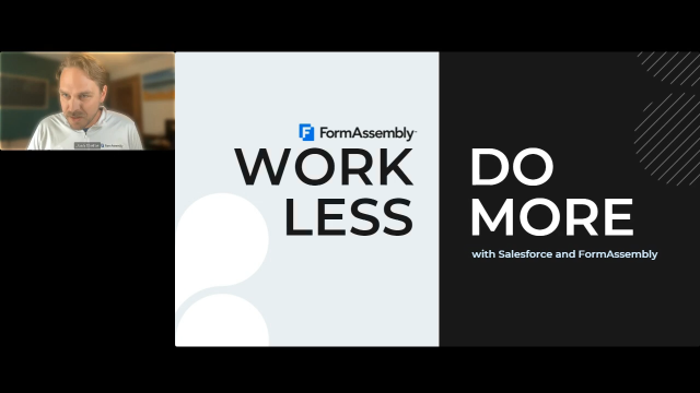 Work Less Do More with Salesforce and FormAssembly