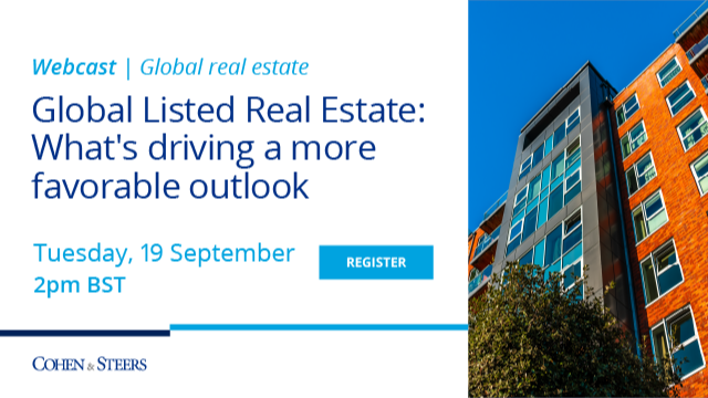 Global Listed Real Estate: What's driving a more favorable outlook