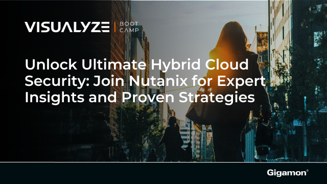 Unlock Ultimate Hybrid Cloud Security: Join Nutanix for Expert Insights