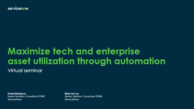 Maximize tech and enterprise asset utilization through automation