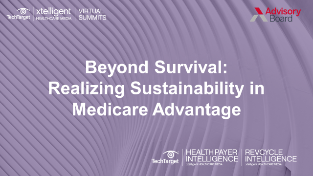 Beyond Survival: Realizing Sustainability in Medicare Advantage