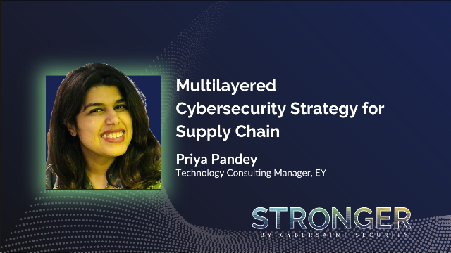 STRONGER 2023: Multilayered Cybersecurity Strategy for Supply Chain